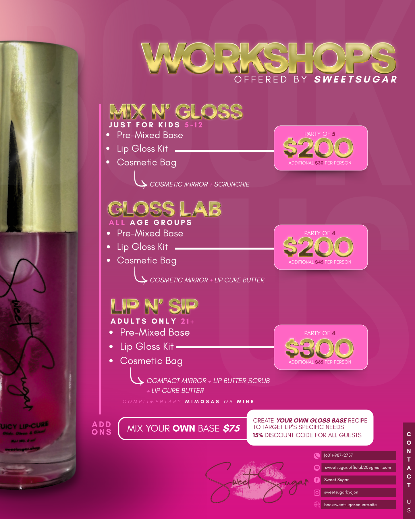 Sweet Sugar Lip Gloss Experiences